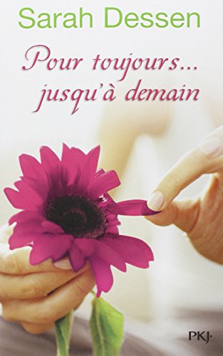 Pour toujours... jusqu'à demain