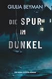 Die Spur im Dunkel