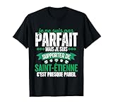 Cadeau Drôle Supporter Stéphanois Saint Étienne