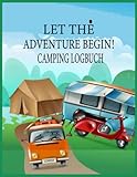 Photo Gallery let the adventure begin! camping logbuch: camping logbuch punktiert für reisen mit camper, van, wohnwagen oder wohnmobil zum eintragen | reisetagebuch | vanlife zubehör | wohnmobil geschenk Photo Gallery let the adventure begin! camping logbuch: camping logbuch punktiert für reisen mit camper, van, wohnwagen oder wohnmobil zum eintragen | reisetagebuch | vanlife zubehör | wohnmobil geschenk