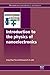 Produktbild Introduction to the Physics of Nanoelectronics (Woodhead Publishing Series in Electronic and Optical Materials)