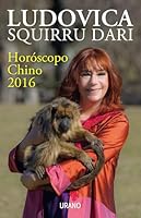 Horoscopo Chino 2016 847953933X Book Cover