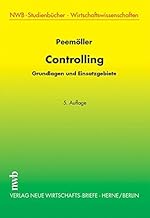 Controlling: Grundlagen und Einsatzgebiete.