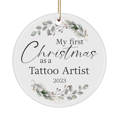 My First Christmas As A Tattoo Artist 2023 Ornament for Christmas Tree Party Decoration, Gifts for Him Her Men Women, New Year Tattooing Tattooer Friend Coworker Thank You