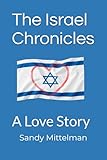 The Israel Chronicles: A Love Story