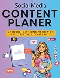 Social Media Content Planer DIN A4 | Arbeitsbuch mit 166 Seiten für Influencer, UGC Creator, Blogger & Social Media Manager: Notizbuch zum Content ... erhöhen, analysieren und optimieren