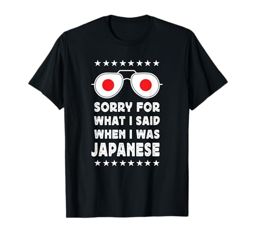 Funny Japanese Joke Proud Japanese Pride Japan Flag Maglietta