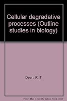 Cellular degradative processes (Outline studies in biology) 0470263008 Book Cover