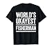 World's Okayest Fisherman Shirt Funny Kids Men Women Fishing T-Shirt