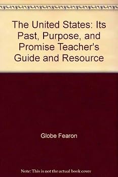 Hardcover The United States: Its Past, Purpose, and Promise Teacher's Guide and Resource Book
