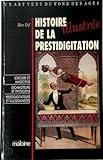 prestidigitation dnd  Histoire illustrée de la prestidigitation