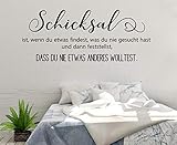  Wandtattoo-Wandaufkleber - Spruch/Schlafzimmer ***Schicksal ist.*** - (Größen.- und Farbauswahl)