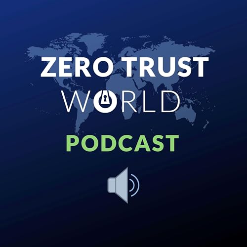 Vendor Perspectives: The State of Cybersecurity | Zero Trust World cover art