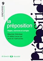 La préposition. Règles, exercices et corrigés 280111667X Book Cover