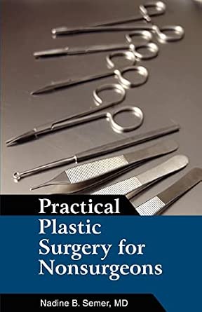 Practical Plastic Surgery for Nonsurgeons-Wow! eBook