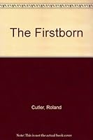 The Firstborn 0449140024 Book Cover