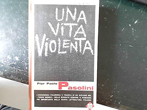  Una vita violenta