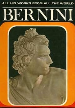 Bernini: All His Works From All the World