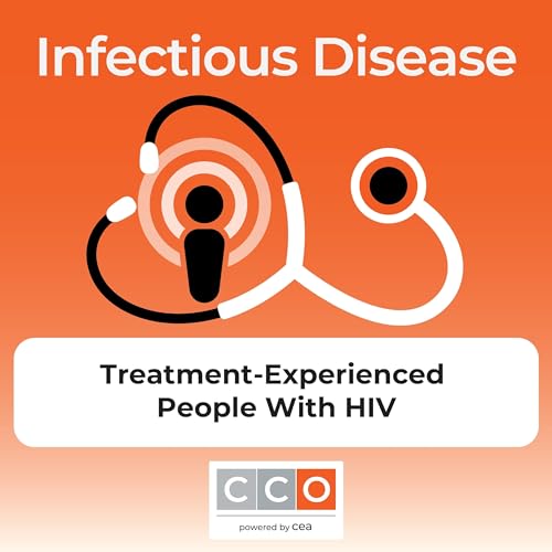 Individualizing Care for Treatment-Experienced People With HIV