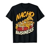 Nacho Negocios Nachos Fiesta Mexicana Tacos México Camiseta