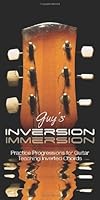 Guy's Inversion Immersion 0615537995 Book Cover