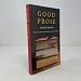 Good Prose: The Art of Nonfiction