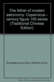 Paperback 100 Transformational Figures for the Ages' Series: Astronomer Copernicus [Chinese] Book