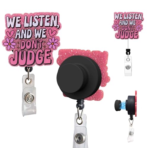 Enrouleur de badge We Listen and We Don't Judge magnétique pour infirmière et équipe