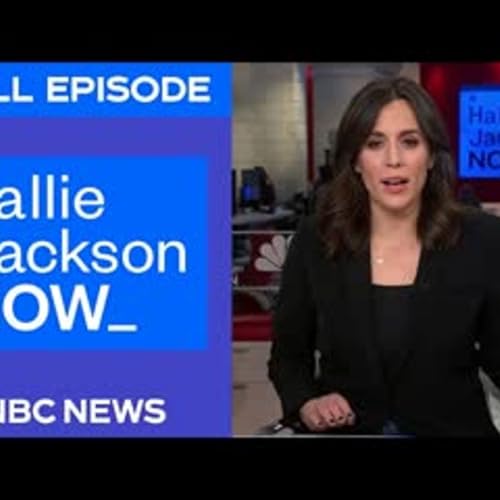 Hallie Jackson NOW - Jan. 7 NBC News NOW cover art