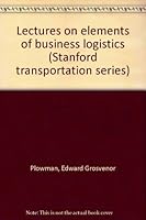 Lectures on elements of business logistics B0007DQLGW Book Cover