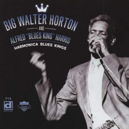 Harmonica Blues King Walter Horton & Alfred Harris Amazon.fr CD et