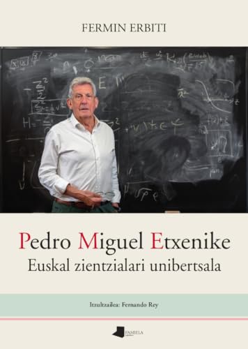 Portada de PEDRO MIGUEL ETXENIKE - EUSKAL ZIENTZIAL