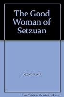 The Good Woman of Setzuan B0026BYYNK Book Cover