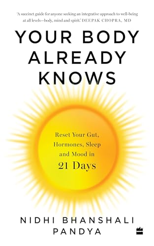 Your Body Already Knows: 21 Days to Reset Your Gut,