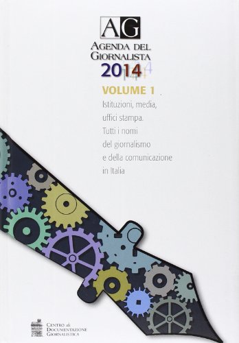 Agenda del giornalista 2014. Con CD-ROM Agenda del giornalista 2014. Con CD-ROM