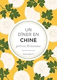  L\'asie dans mon assiette - Chine