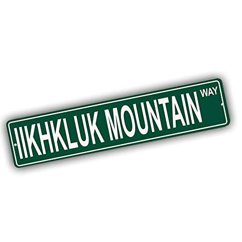 Brotherhood Aluminum Street Sign for Iikhkluk Mountain - Alaska Wall Decor
