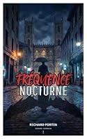 Fréquence Nocture (French Edition) 2982502712 Book Cover