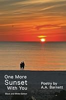 One More Sunset With You Black and White Edition 1648103731 Book Cover