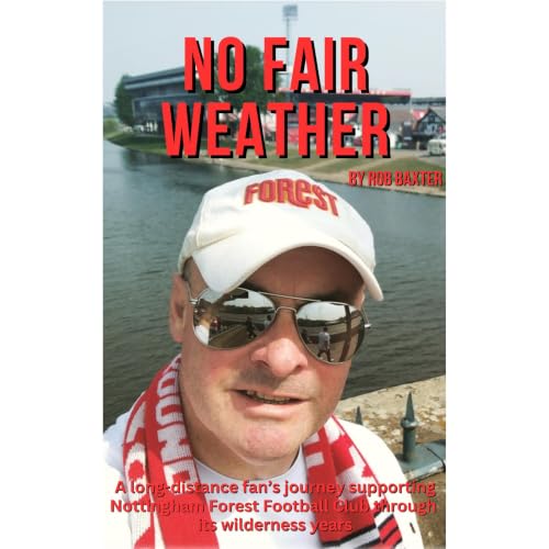 No Fair Weather Audiolibro Por Rob Baxter arte de portada