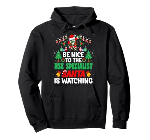 Be Nice to The HSE Specialist Santa - Christmas Felpa con Cappuccio