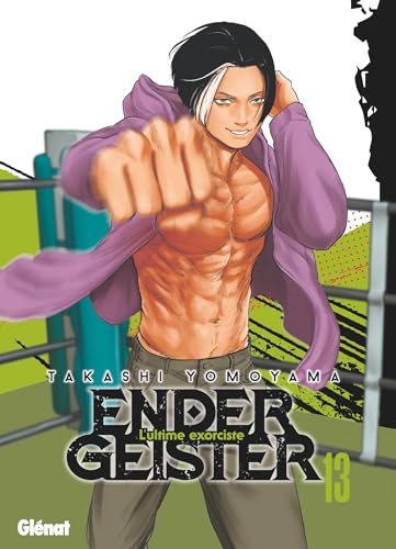 Ender Geister — Tome 13