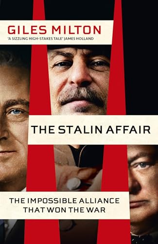 Photo de The Stalin Affair: The Impossible Alliance that Won the War