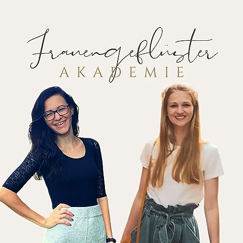 Frauengefl&uuml;ster Akademie - Der Podcast f&uuml;r Heilberufler! Titelbild