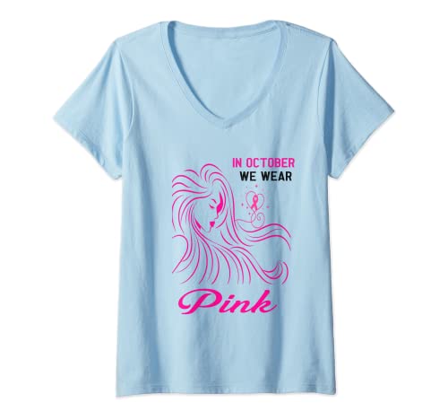 Mujer Pink Ribbon In Octuber We Wear Pink Breast Cancer Women Gift Camiseta Cuello V