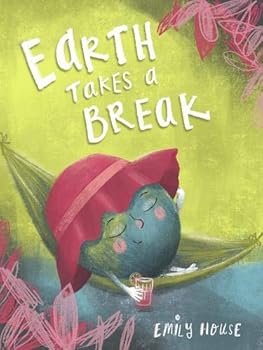 Paperback Earth Takes a Break Book