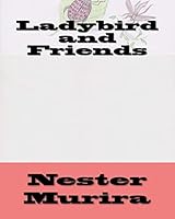 Ladybird and Friends 1517200199 Book Cover