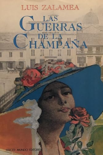 Las guerras de la champaña (Narrativa colombiana)