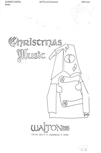 Sussex Carol SATB and Keyboard or Harp with Optional Handbells