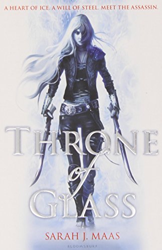 Throne of Glass: 1 by Maas, Sarah J. (2012) Paperback